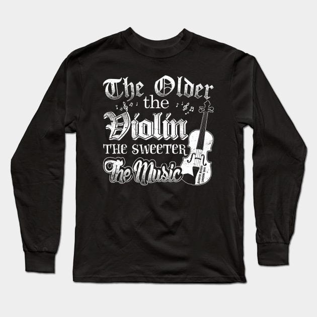 Lonesome dove: The older the violin the sweeter the music Long Sleeve T-Shirt by AwesomeTshirts